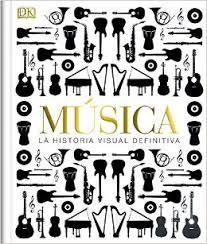 MUSICA. LA HISTORIA VISUAL DEFINITIVA | 9781409372516 | AA.DD. | Llibreria Drac - Llibreria d'Olot | Comprar llibres en català i castellà online