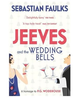 JEEVES AND THE WEDDING BELLS | 9780099588979 | FAULKS, SEBASTIAN | Llibreria Drac - Llibreria d'Olot | Comprar llibres en català i castellà online