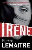 IRÈNE | 9781782068129 | LEMAITRE, PIERRE | Llibreria Drac - Llibreria d'Olot | Comprar llibres en català i castellà online