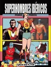 SUPERHOMBRES IBÉRICOS | 9788415944256 | PORCEL, PEDRO | Llibreria Drac - Librería de Olot | Comprar libros en catalán y castellano online