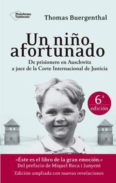 UN NIÑO AFORTUNADO | 9788416256228 | BUERGENTHAL, THOMAS | Llibreria Drac - Llibreria d'Olot | Comprar llibres en català i castellà online