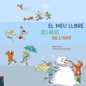 MEU LLIBRE DELS MESOS DE L'ANY, EL | 9788447928248 | BESORA, RAMON | Llibreria Drac - Llibreria d'Olot | Comprar llibres en català i castellà online