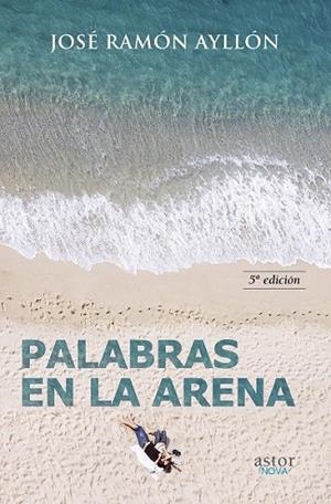 PALABRAS EN LA ARENA | 9788490610671 | AYLLÓN, JOSÉ RAMÓN | Llibreria Drac - Llibreria d'Olot | Comprar llibres en català i castellà online