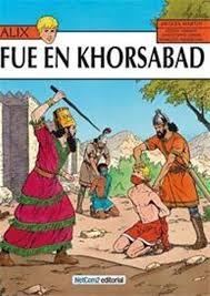 FUÉ EN KHORSABAD (LAS AVENTURAS DE ALIX 25) | 9788493911652 | MARTIN, JACQUES ;HERVAN, CÉDRIC  | Llibreria Drac - Llibreria d'Olot | Comprar llibres en català i castellà online