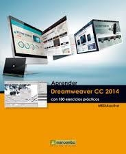 APRENDER DREAMWEAVER CC 2014 CON 100 EJERCICIOS PRÁCTICOS | 9788426721839 | MEDIAACTIVE | Llibreria Drac - Llibreria d'Olot | Comprar llibres en català i castellà online