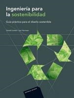 INGENIERÍA PARA LA SOSTENIBILIDAD | 9788429179781 | JONKER, GERALD; HARMSEN, JAN | Llibreria Drac - Llibreria d'Olot | Comprar llibres en català i castellà online