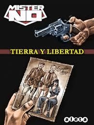 MISTER NO: TIERRA Y LIBERTAD | 9788415225973 | MIGNACCO, LUIGI | Llibreria Drac - Llibreria d'Olot | Comprar llibres en català i castellà online