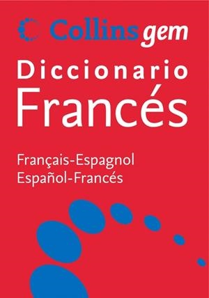 DICCIONARIO FRANCÉS ESPAÑOL GEM | 9788425352843 | COLLINS | Llibreria Drac - Llibreria d'Olot | Comprar llibres en català i castellà online