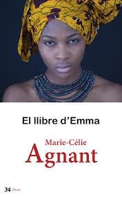 LLIBRE D'EMMA, EL | 9788475029375 | AGNANT, MARIE-CELIE  | Llibreria Drac - Llibreria d'Olot | Comprar llibres en català i castellà online