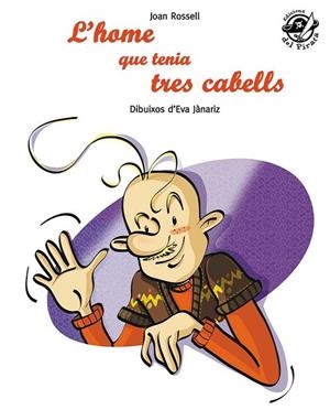 HOME QUE TENIA TRES CABELLS, L' | 9788496569805 | GRAU, MARIA | Llibreria Drac - Librería de Olot | Comprar libros en catalán y castellano online