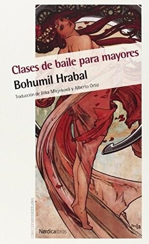 CLASES DE BAILE PARA MAYORES | 9788416112517 | HRABAL, BOHUMIL | Llibreria Drac - Llibreria d'Olot | Comprar llibres en català i castellà online