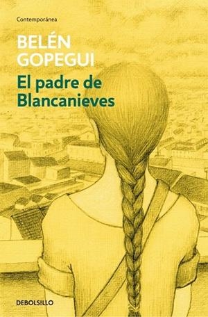 PADRE DE BLANCANIEVES, EL | 9788490624364 | GOPEGUI, BELEN | Llibreria Drac - Llibreria d'Olot | Comprar llibres en català i castellà online