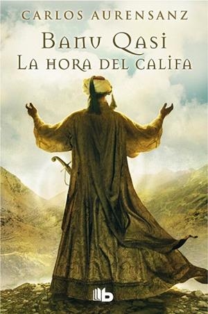 BANU QASI LA HORA DEL CALIFA | 9788490700150 | AURENSANZ, CARLOS | Llibreria Drac - Llibreria d'Olot | Comprar llibres en català i castellà online