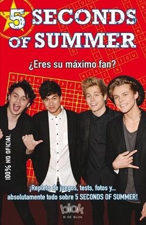 5 SECONDS OF SUMMER. ERES SU MÁXIMO FAN | 9788416075249 | Llibreria Drac - Llibreria d'Olot | Comprar llibres en català i castellà online