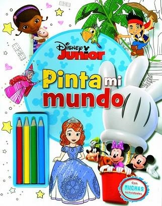 DISNEY JUNIOR. PINTA MI MUNDO | 9788499516080 | DISNEY | Llibreria Drac - Llibreria d'Olot | Comprar llibres en català i castellà online