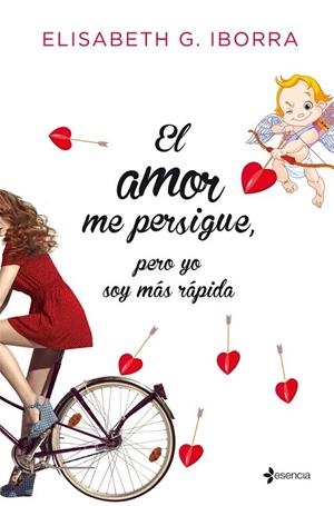 AMOR ME PERSIGUE PERO YO SOY MÁS RÁPIDA, EL | 9788408135210 | IBORRA, ELISABETH G. | Llibreria Drac - Llibreria d'Olot | Comprar llibres en català i castellà online