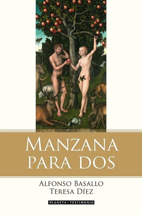 MANZANA PARA DOS | 9788408135296 | BASALLO, ALFONSO; DÍEZ, TERESA | Llibreria Drac - Llibreria d'Olot | Comprar llibres en català i castellà online