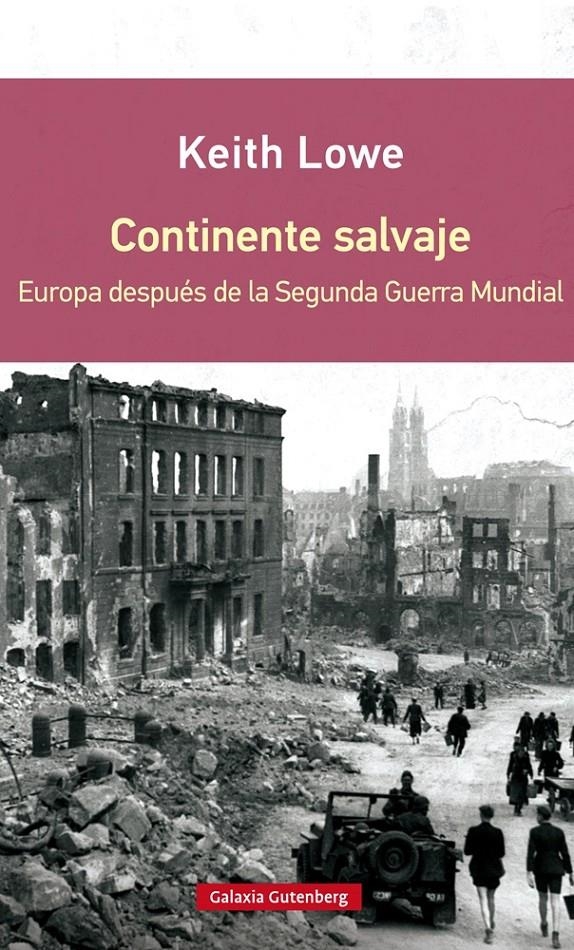 CONTINENTE SALVAJE | 9788416072637 | LOWE, KEITH | Llibreria Drac - Llibreria d'Olot | Comprar llibres en català i castellà online