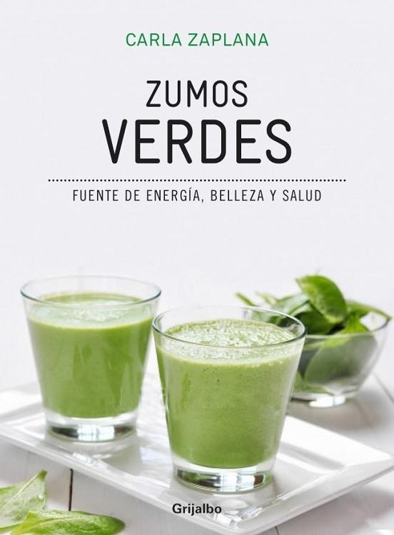 ZUMOS VERDES | 9788416220199 | ZAPLANA, CARLA | Llibreria Drac - Llibreria d'Olot | Comprar llibres en català i castellà online