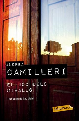 JOC DELS MIRALLS, EL | 9788499309293 | CAMILLERI, ANDREA | Llibreria Drac - Llibreria d'Olot | Comprar llibres en català i castellà online