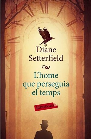 HOME QUE PERSEGUIA EL TEMPS, L' | 9788499309316 | SETTERFIELD, DIANE | Llibreria Drac - Llibreria d'Olot | Comprar llibres en català i castellà online