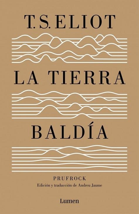 TIERRA BALDÍA, LA (Y PRUFROCK Y OTRAS OBSERVACIONES) | 9788426401564 | ELIOT, T. S. | Llibreria Drac - Llibreria d'Olot | Comprar llibres en català i castellà online