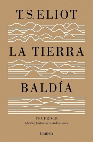 TIERRA BALDÍA, LA (Y PRUFROCK Y OTRAS OBSERVACIONES) | 9788426401564 | ELIOT, T. S. | Llibreria Drac - Llibreria d'Olot | Comprar llibres en català i castellà online