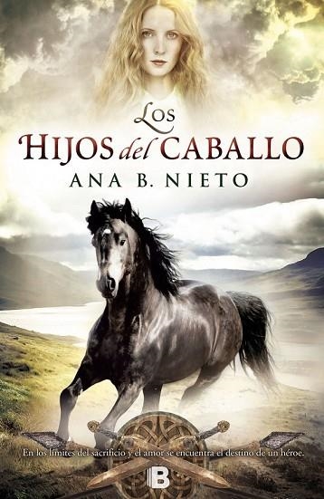 HIJOS DEL CABALLO, LOS | 9788466655958 | NIETO, ANA B. | Llibreria Drac - Librería de Olot | Comprar libros en catalán y castellano online