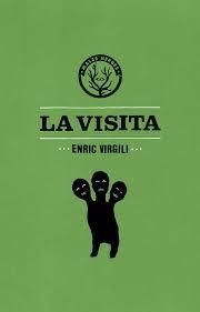 VISITA, LA | 9788494188893 | VIRGILI, ENRIC | Llibreria Drac - Llibreria d'Olot | Comprar llibres en català i castellà online