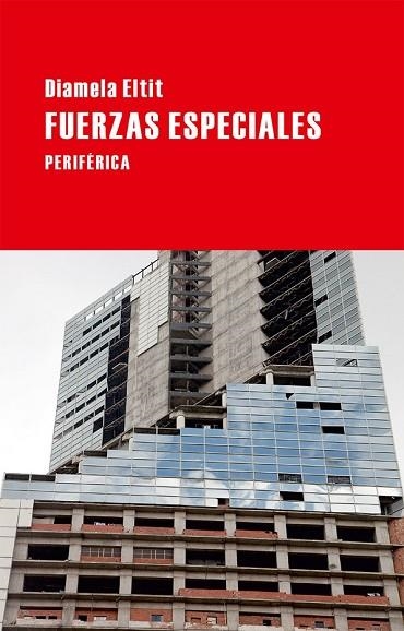 FUERZAS ESPECIALES | 9788416291052 | ELTIT, DIAMELA | Llibreria Drac - Librería de Olot | Comprar libros en catalán y castellano online