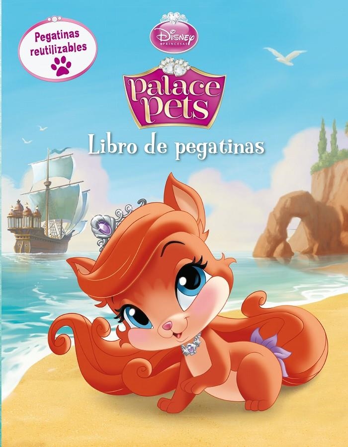 PRINCESAS. PALACE PETS. LIBRO DE PEGATINAS | 9788499516172 | DISNEY | Llibreria Drac - Llibreria d'Olot | Comprar llibres en català i castellà online