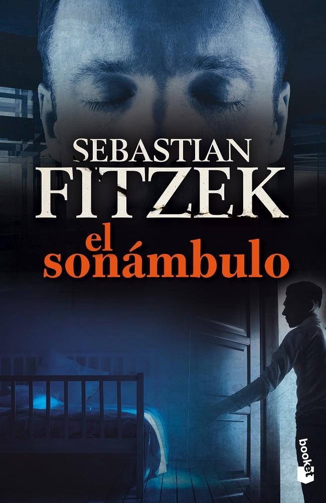 SONÁMBULO, EL  | 9788408132813 | FITZEK, SEBASTIAN | Llibreria Drac - Llibreria d'Olot | Comprar llibres en català i castellà online