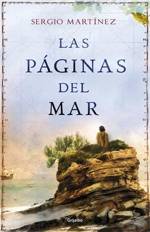 PÁGINAS DEL MAR, LAS | 9788425352720 | MARTINEZ, SERGIO | Llibreria Drac - Llibreria d'Olot | Comprar llibres en català i castellà online