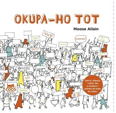 OKUPA-HO TOT | 9788494276606 | ALLAIN, MOOSE | Llibreria Drac - Llibreria d'Olot | Comprar llibres en català i castellà online