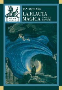 FLAUTA MÁGICA, LA | 9788446023838 | ASSMANN, JAN | Llibreria Drac - Librería de Olot | Comprar libros en catalán y castellano online