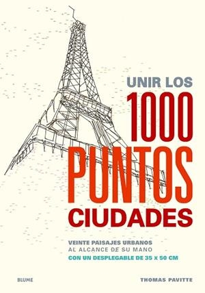 UNIR LOS 1000 PUNTOS. CIUDADES | 9788498018059 | PAVITTE, THOMAS | Llibreria Drac - Llibreria d'Olot | Comprar llibres en català i castellà online