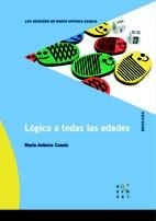 LÓGICA A TODAS LAS EDADES | 9788492748105 | CANALS, MARIA ANTÒNIA | Llibreria Drac - Llibreria d'Olot | Comprar llibres en català i castellà online