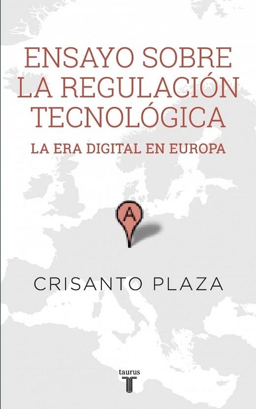 ENSAYO SOBRE LA REGULACIÓN TECNOLÓGICA | 9788430617159 | PLAZA, CRISANTO | Llibreria Drac - Llibreria d'Olot | Comprar llibres en català i castellà online