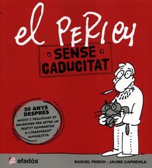 PERICH SENSE CADUCITAT | 9788415232612 | PERICH, RAQUEL | Llibreria Drac - Llibreria d'Olot | Comprar llibres en català i castellà online