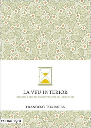 VEU INTERIOR, LA | 9788416033478 | TORRALBA, FRANCESC | Llibreria Drac - Llibreria d'Olot | Comprar llibres en català i castellà online