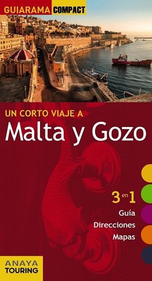 MALTA Y GOZO 2015 (GUIARAMA COMPACT) | 9788499356907 | SÁNCHEZ, FRANCISCO | Llibreria Drac - Llibreria d'Olot | Comprar llibres en català i castellà online