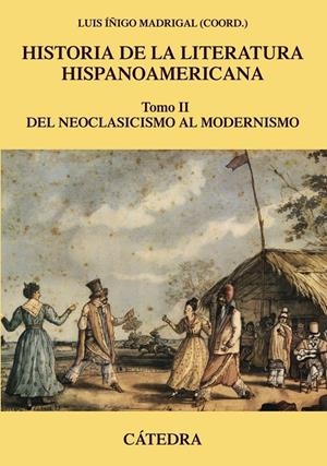 HISTORIA DE LA LITERATURA HISPANOAMERICANA, II | 9788437633633 | ÍÑIGO, LUIS | Llibreria Drac - Llibreria d'Olot | Comprar llibres en català i castellà online