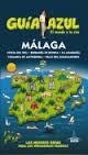 MÁLAGA 2015 (GUIA AZUL) | 9788416137527 | MONREAL, MANUEL ; DE LA ORDEN, FERNANDO | Llibreria Drac - Llibreria d'Olot | Comprar llibres en català i castellà online