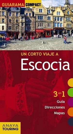 ESCOCIA 2015 (GUIARAMA COMPACT) | 9788499356792 | BLANCO, ELISA | Llibreria Drac - Llibreria d'Olot | Comprar llibres en català i castellà online