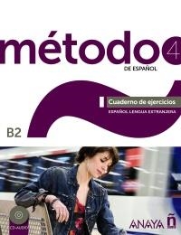 MÉTODO 4 DE ESPAÑOL. CUADERNO DE EJERCICIOS (B2) | 9788467830446 | AAVV | Llibreria Drac - Llibreria d'Olot | Comprar llibres en català i castellà online