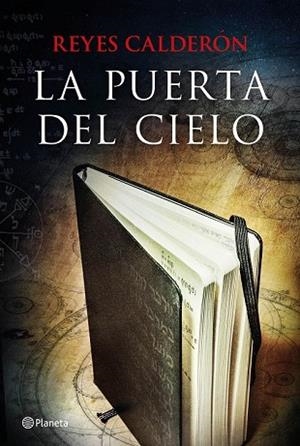 PUERTA DEL CIELO, LA | 9788408137207 | CALDERÓN, REYES | Llibreria Drac - Llibreria d'Olot | Comprar llibres en català i castellà online