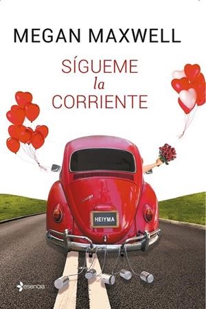 SÍGUEME LA CORRIENTE | 9788408136644 | MAXWELL, MEGAN | Llibreria Drac - Llibreria d'Olot | Comprar llibres en català i castellà online