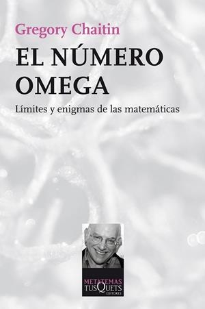 NÚMERO OMEGA, EL | 9788490660409 | CHAITIN, GREGORY | Llibreria Drac - Llibreria d'Olot | Comprar llibres en català i castellà online