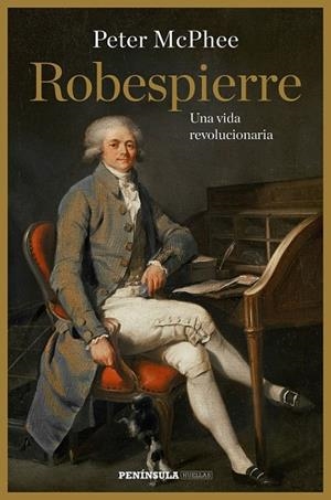 ROBESPIERRE | 9788499423814 | MCPHEE, PETER | Llibreria Drac - Llibreria d'Olot | Comprar llibres en català i castellà online