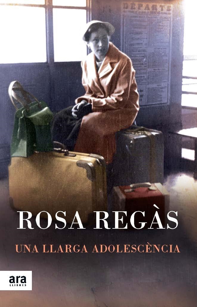 LLARGA ADOLESCÈNCIA, UNA | 9788416154166 | REGÀS, ROSA | Llibreria Drac - Llibreria d'Olot | Comprar llibres en català i castellà online